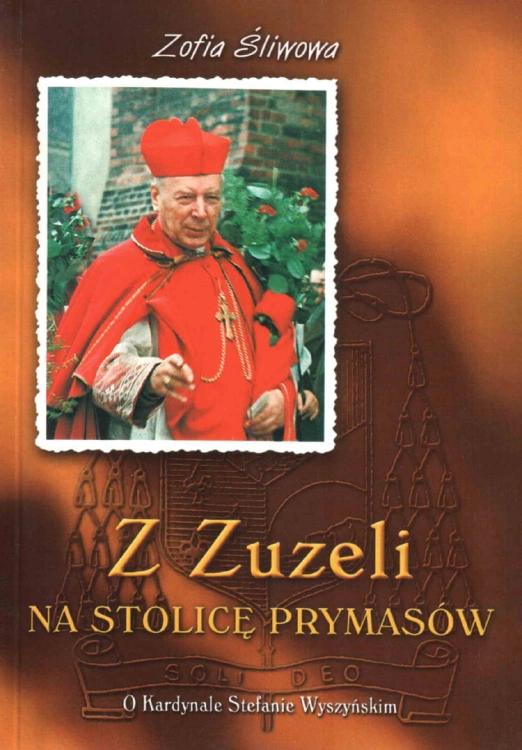 Z Zuzeli na Stolicę Prymasów