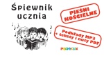 Śpiewnik ucznia - pieśni (podkłady + PDF)