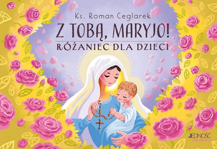 Z Tobą Maryjo.jpg