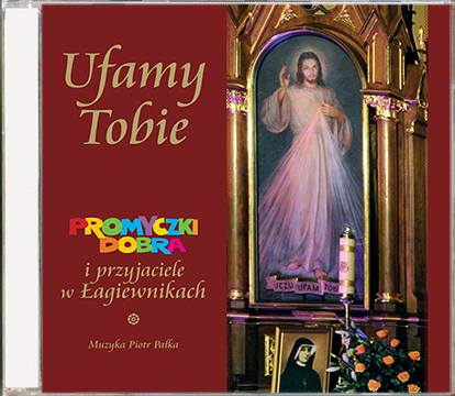 Promyczki Dobra CD Ufamy Tobie